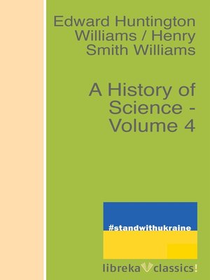 cover image of A History of Science--Volume 4